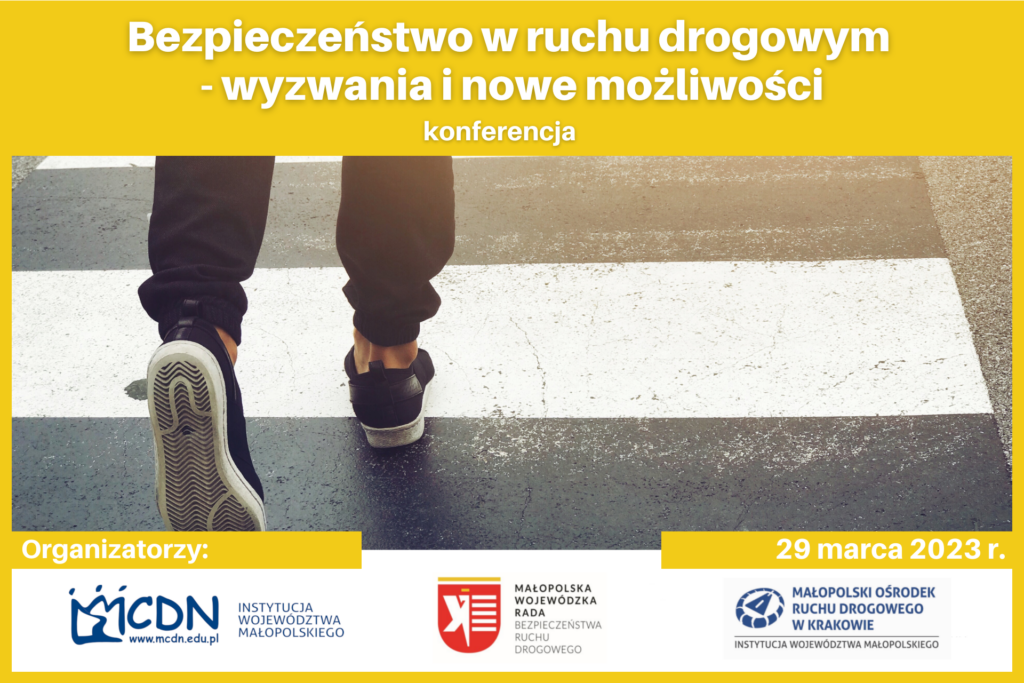 Grafika przedstawia tytuł konferencji u góry grafiki, poniżej znajduje się ilustracyjne zdjęcie osoby przechodzącej przez przejście dla pieszych oraz data spotkania wraz z logami organizatorów.