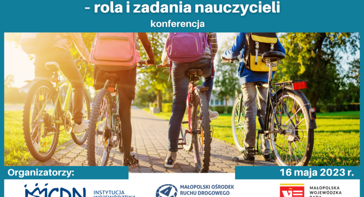 Grafika przedstawia tytuł konferencji u góry grafiki, poniżej znajduje się ilustracyjne zdjęcie osób na rowerach oraz data spotkania wraz z logami organizatorów