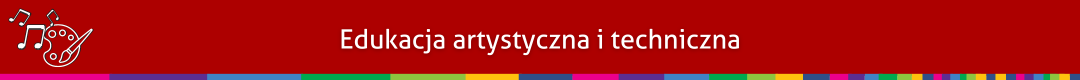 Biały napis edukacja artystyczna i techniczna na bordowym tle
