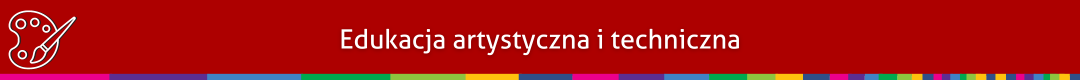 Biały napis edukacja artystyczna i techniczna na czerwonym tle 