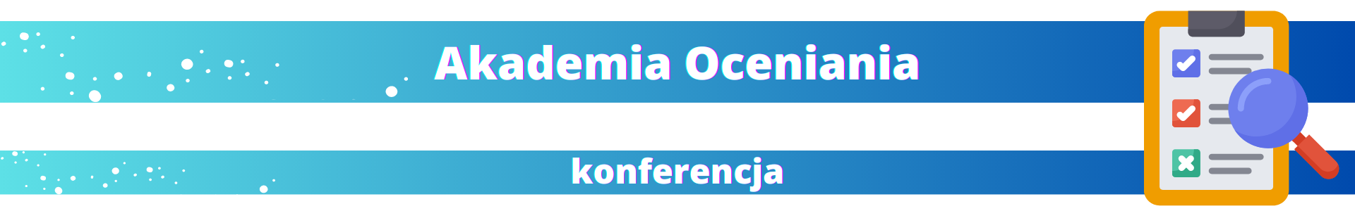 Belka promocyjna Akademii Oceniania MCDN zapraszająca na konferencję
