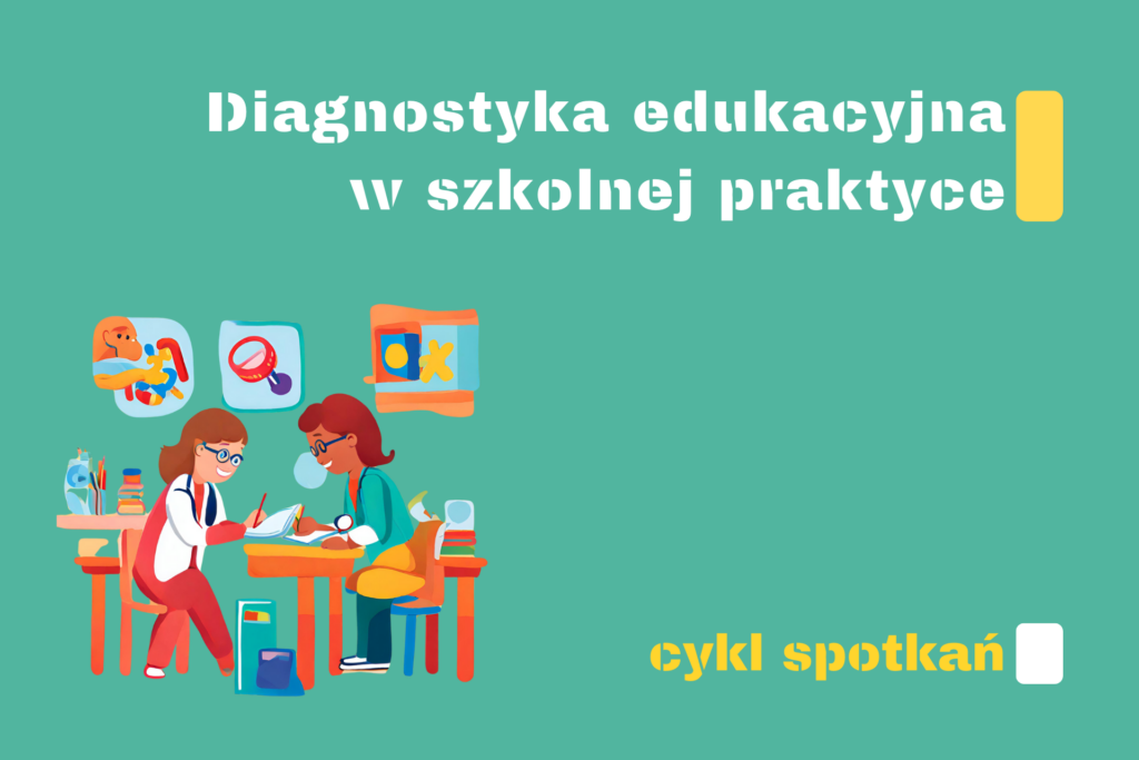 cykl diagnostyka w szkole