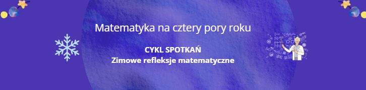 Biały napis matematyka na cztery pory roku, cykl spotkań, zimowe refleksje matematyczne na fioletowym tle, 