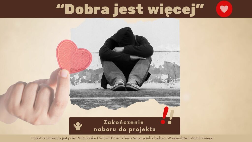 zakończenie naboru do projektu Dobra jest więcej