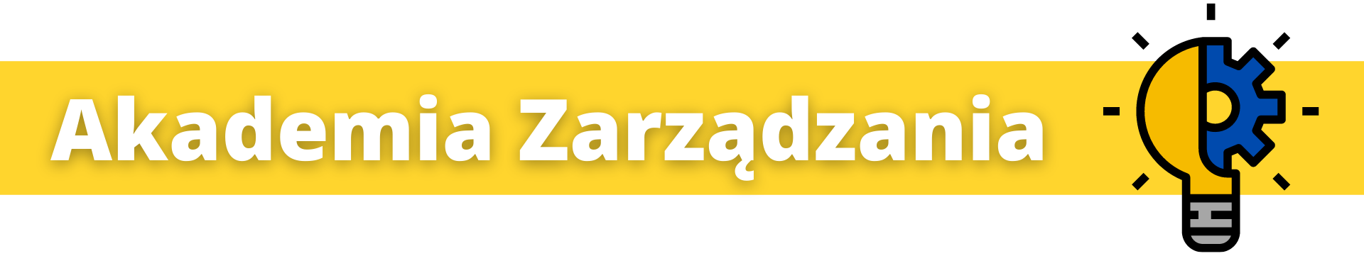 Biały napis na żółtym tle Akademia Zarządzania